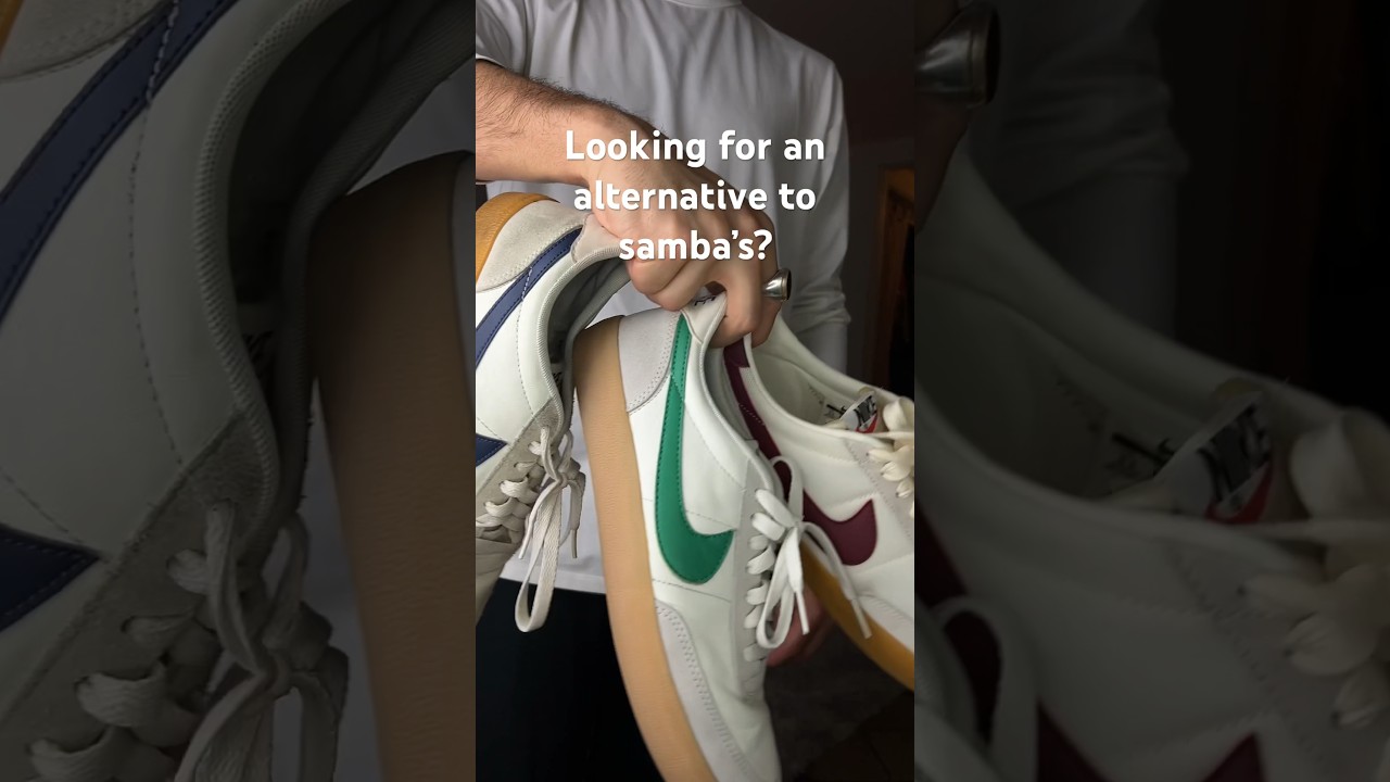 Alternative to Adidas Samba&rsquo;s | Nike Killshot #sneakers #sambas #fashiontrends