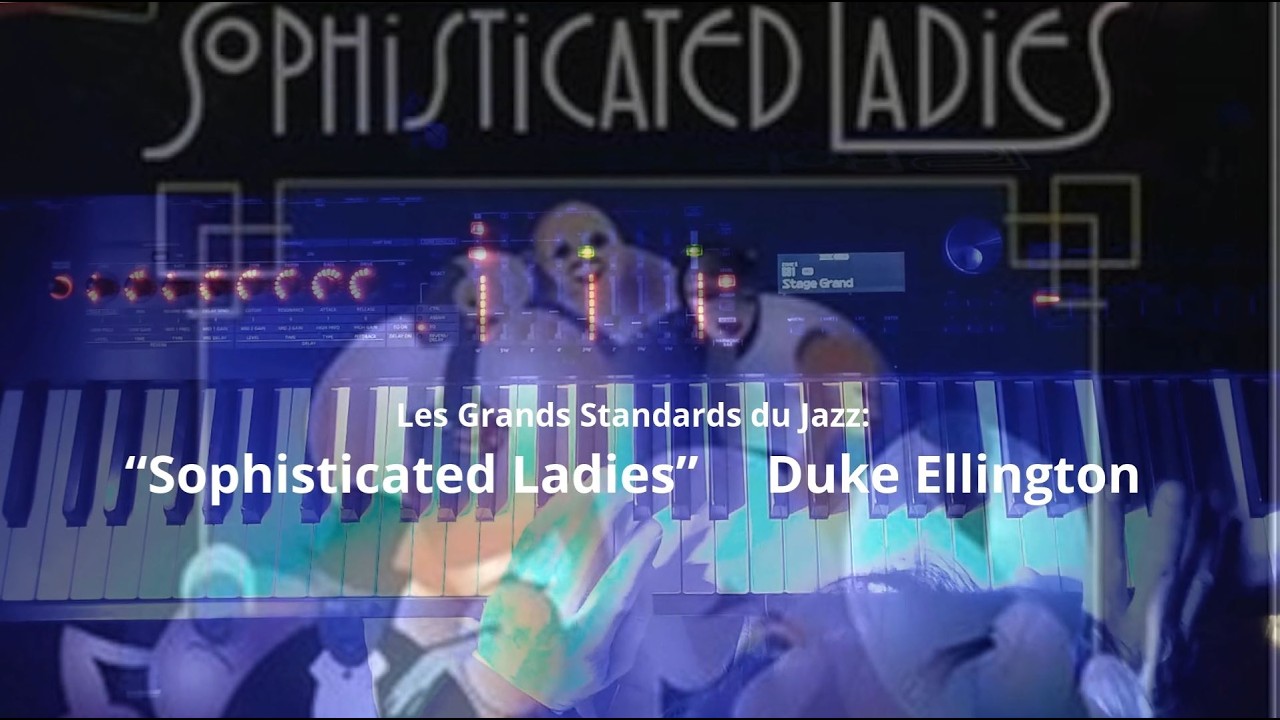 #jazz  “Sophisticated Ladies” Duke Ellington