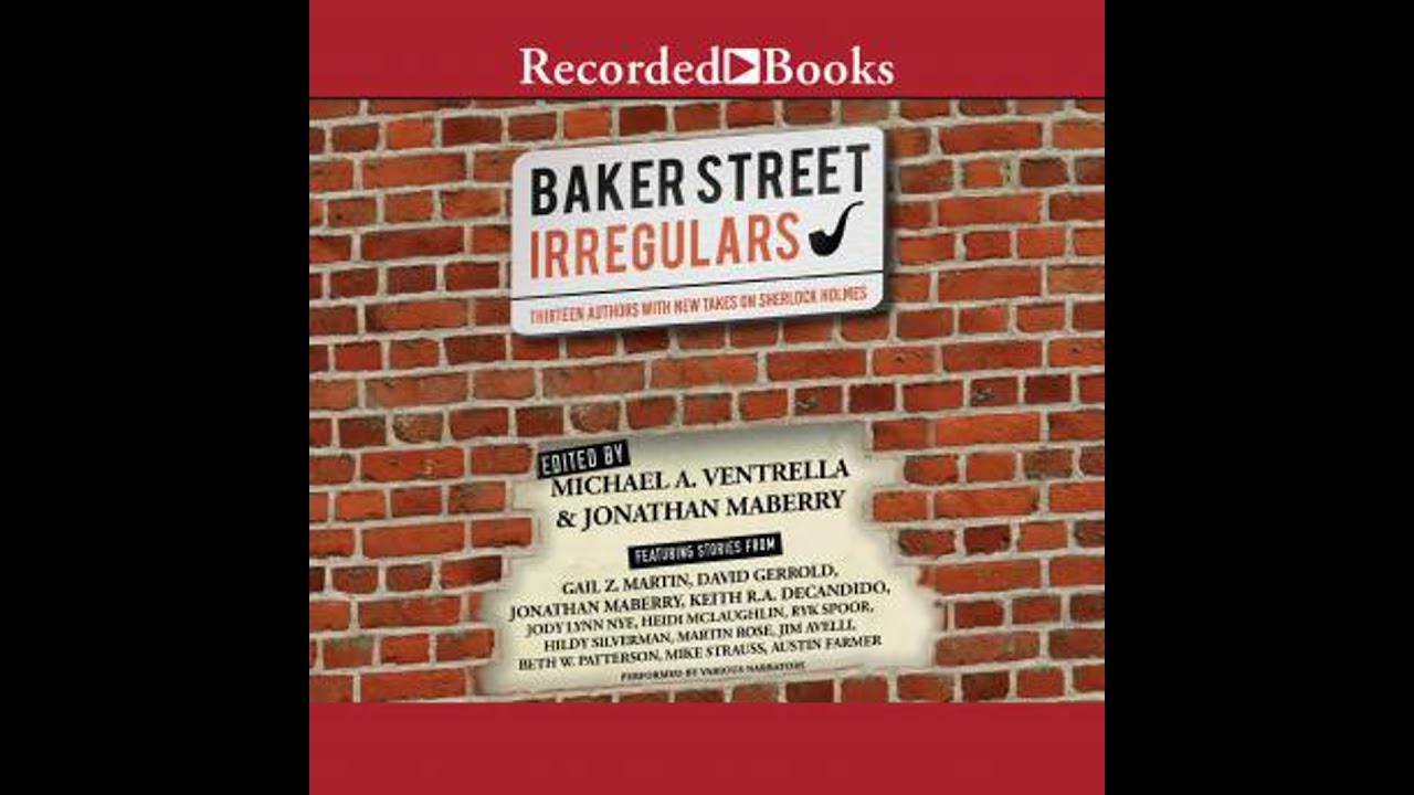Baker Street Irregulars - Michael Ventrella