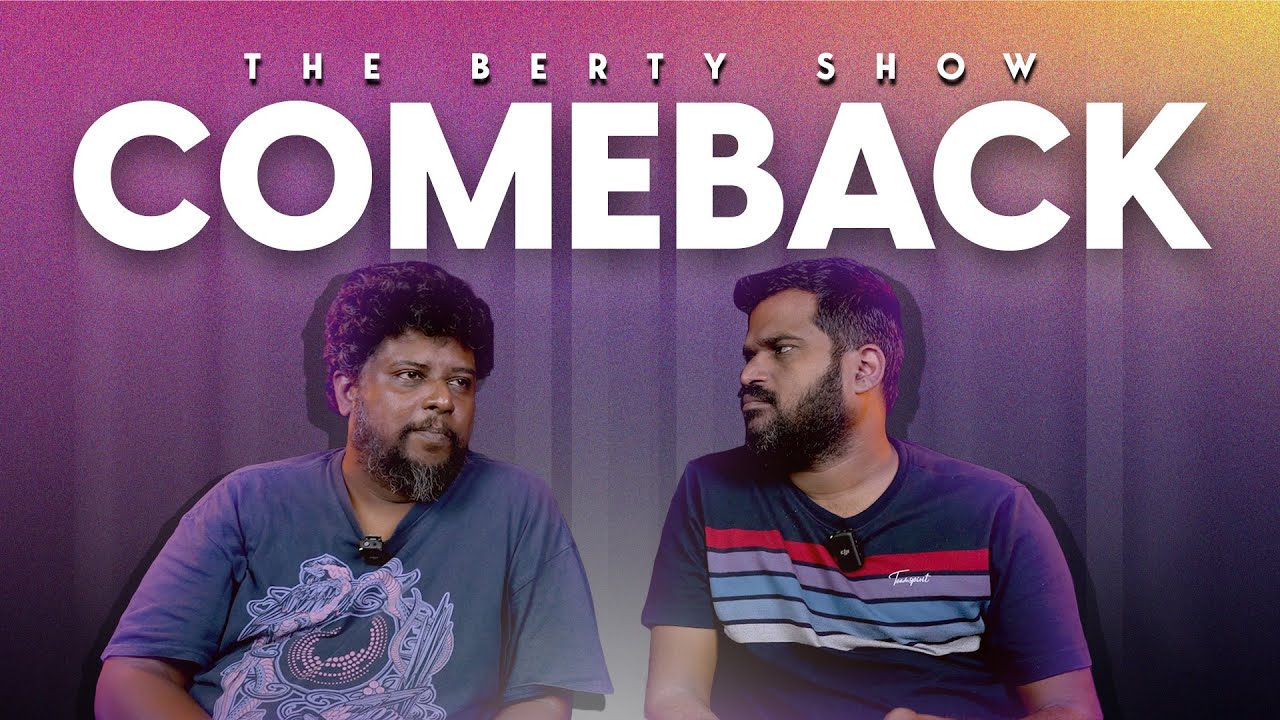 Come Back | The Berty Show | Season 4 Episode 1