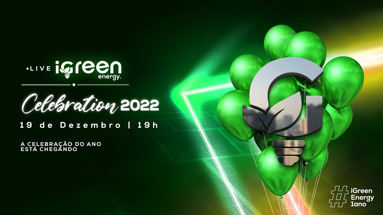 LIVE iGreen Celebration 1 Ano