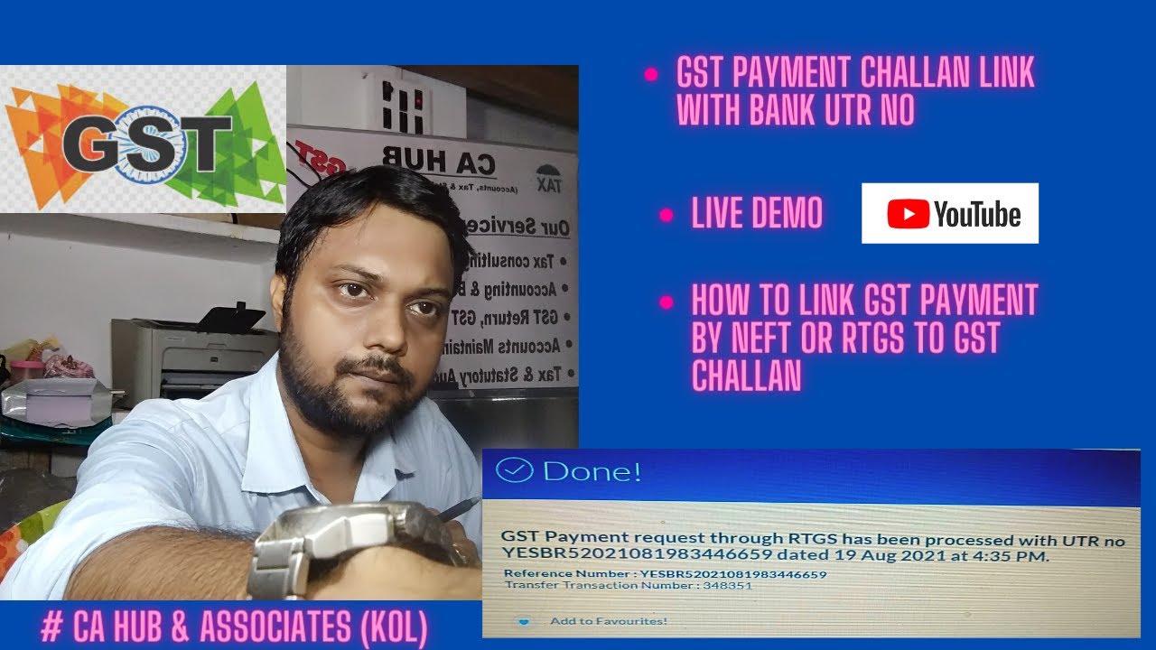 How to Link GST Payment by NEFT/RTGS to GST Challan | LIVE DEMO | How to link utr with gst challan