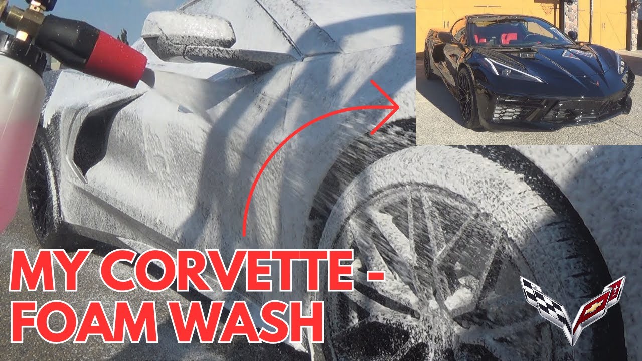 My C8 Corvette Foam Wash
