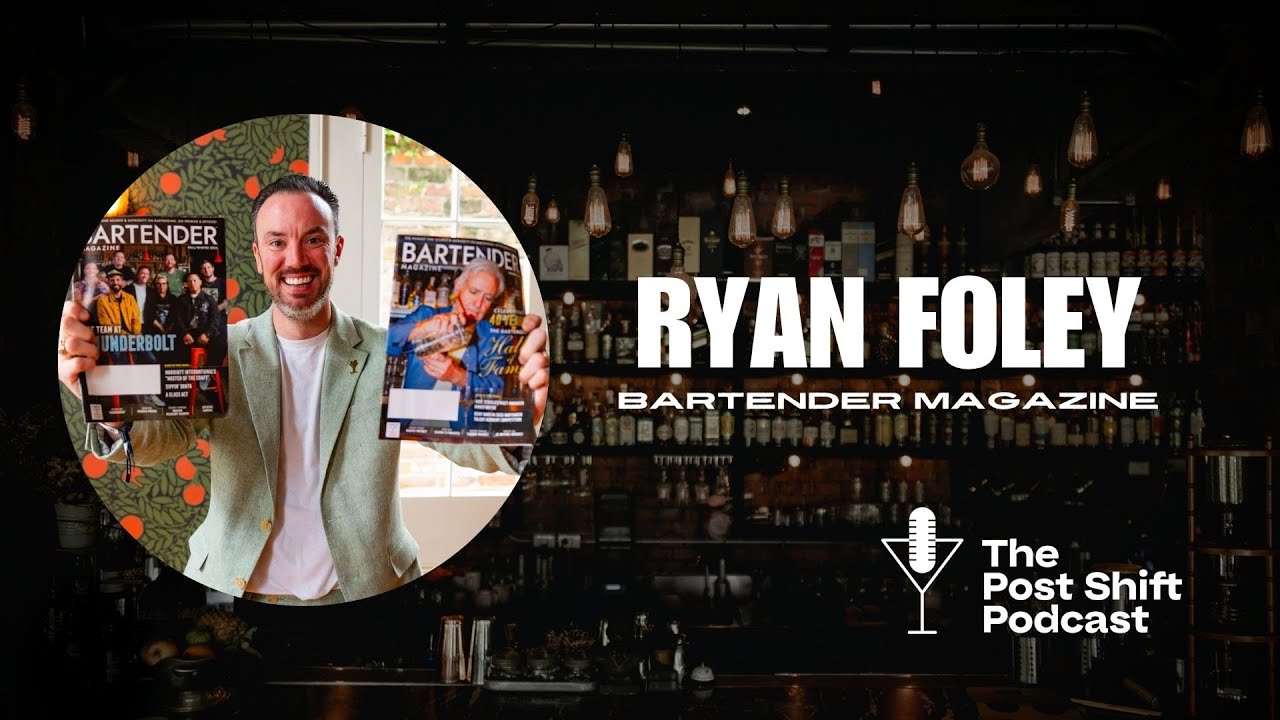 Post Shift Podcast LIVE! #203 - Ryan Foley On Taking Over His Father's Legacy in Bartending