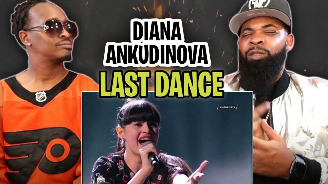 TRE-TV REACTS TO -DIANA ANKUDINOVA (Диана Анкудинова) Last Dance (Dernière danse)  Best performance