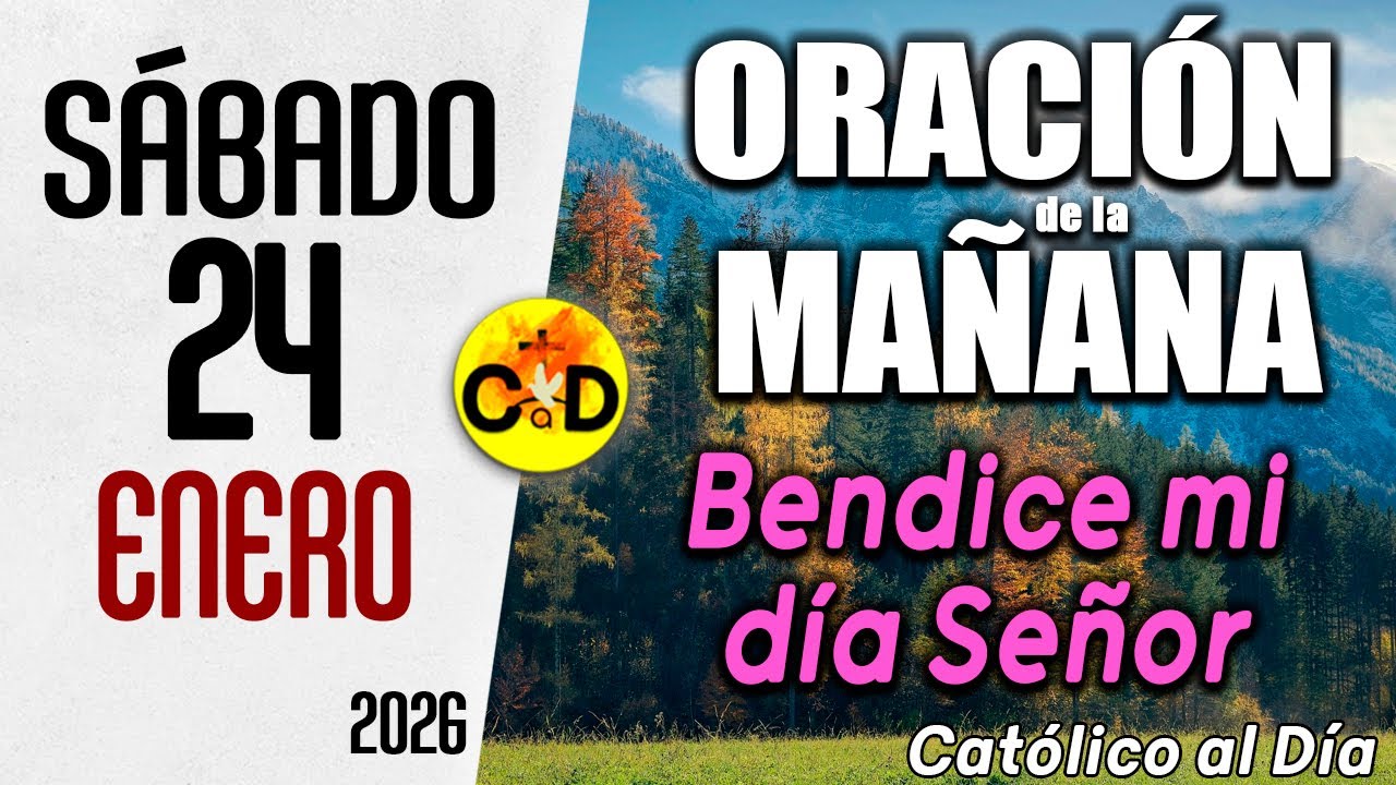 Oración de la Mañana de hoy sábado 24 de enero de 2026 ☀️ Salmo 79