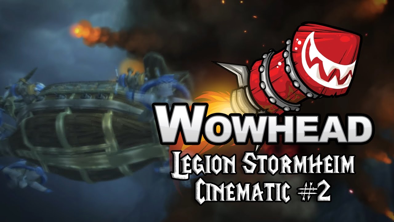 Legion Stormheim Cinematic #2