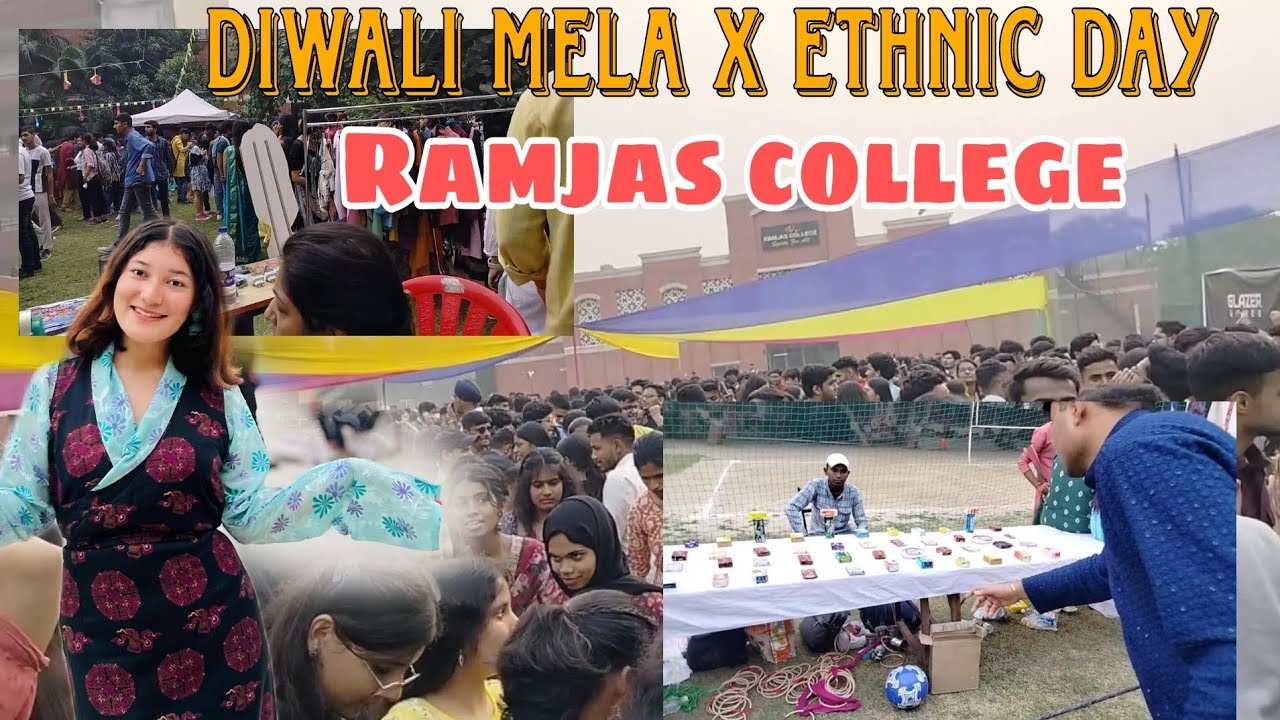 Diwali mela ,Ramjasotsav X Ethnic day| Ramjas college| Delhi University