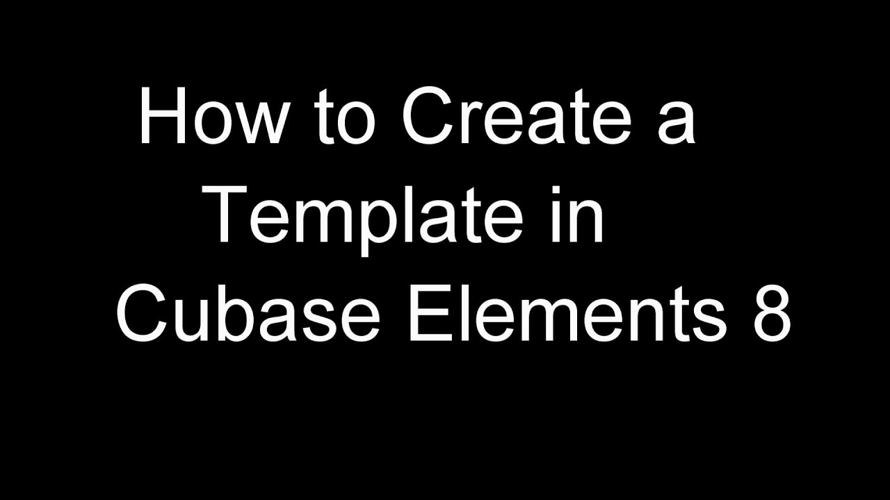 How to Make a Project Template in Cubase Elements 8