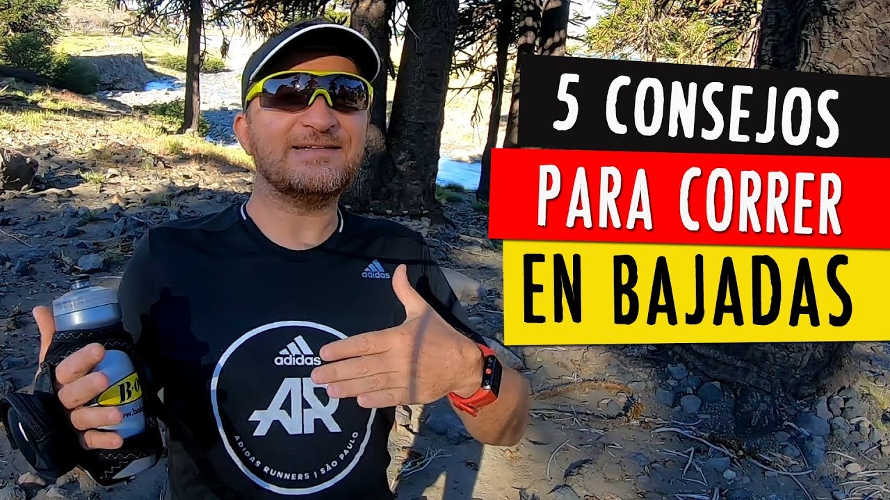 COMO CORRER EN BAJADAS