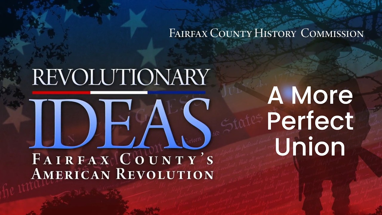 Revolutionary Voices: The Fairfax Story &ndash; A More Perfect Union