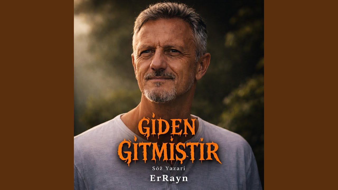 GİDEN GİTMİŞTİR