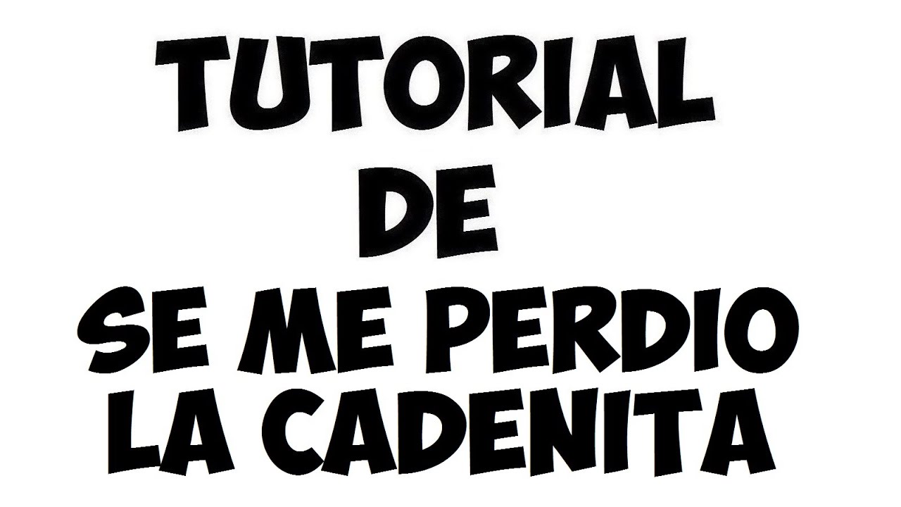 Tutorial de Se Me Perdió La Cadenita (La Sonora Dinamita)