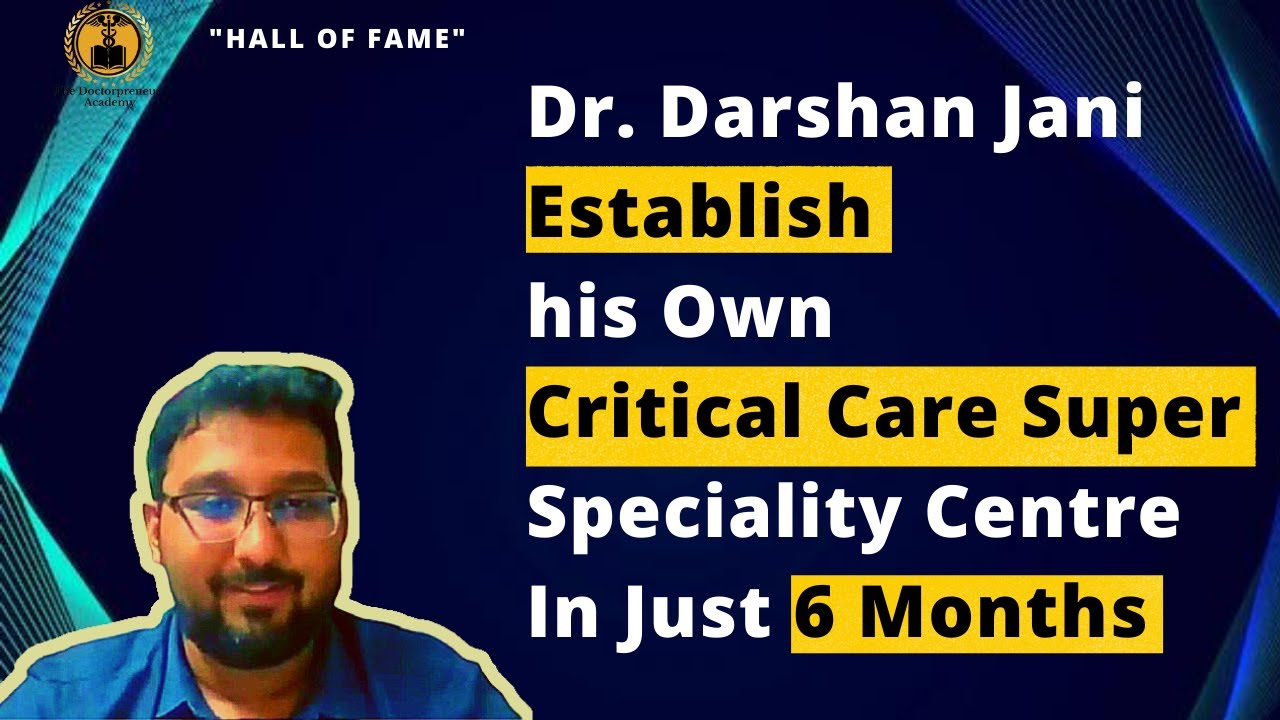 Meet Dr. Darshan Jani, MD Physician, IDCCM(AIR1) achieved his dream of having a Critical Care Centre