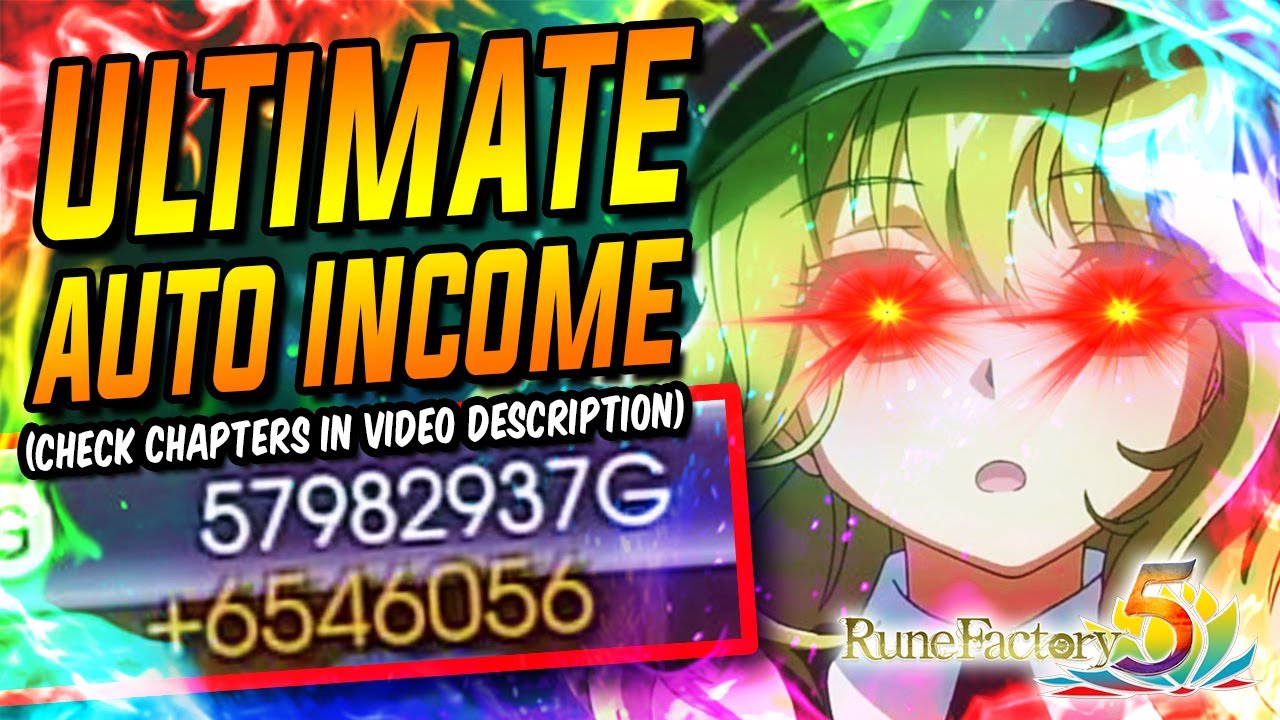 RUNE FACTORY 5: Ultimate Auto Income +6.000.000/2 Days!! BEST MONEY MAKING