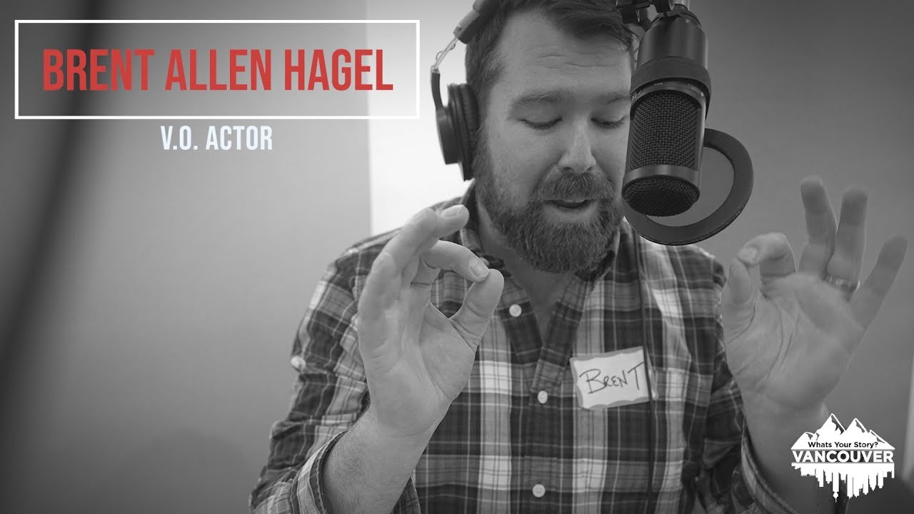 BRENT ALLEN HAGEL | How To Be A Working Voice Over Actor