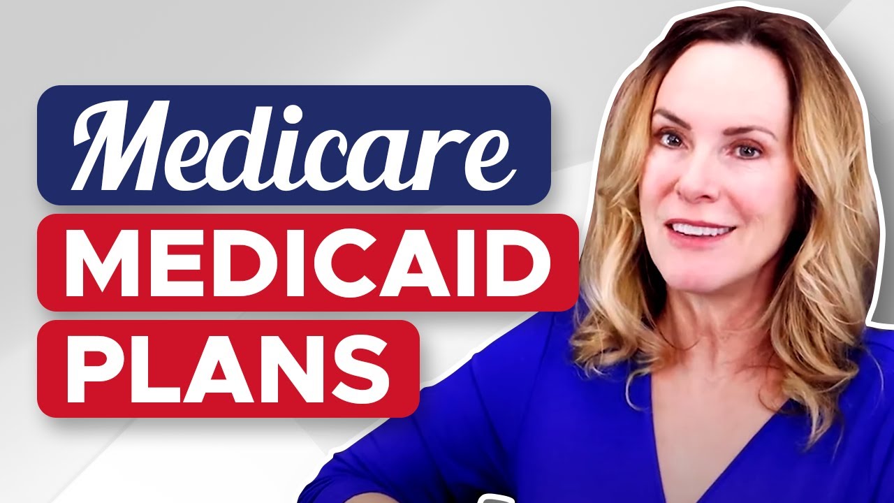 Are You On Medicare AND Medicaid? You need to know this...
