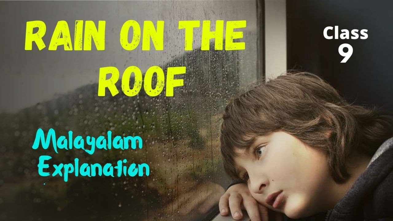 Rain On the Roof animated line by line Malayalam Explanation