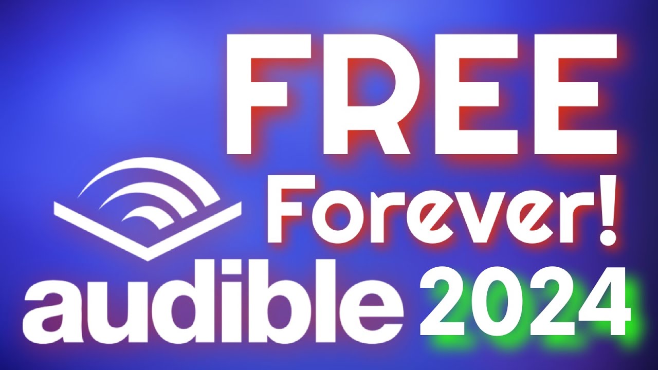 How To Get Free Audible Books Without A Subscription! (2024 Edition)
