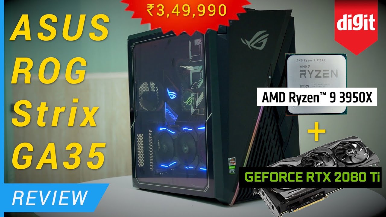 Tested! ASUS ROG Strix GA35 Review - Ryzen 9 3950X + RTX 2080 Ti - Is It Worth Buying & For Whom?