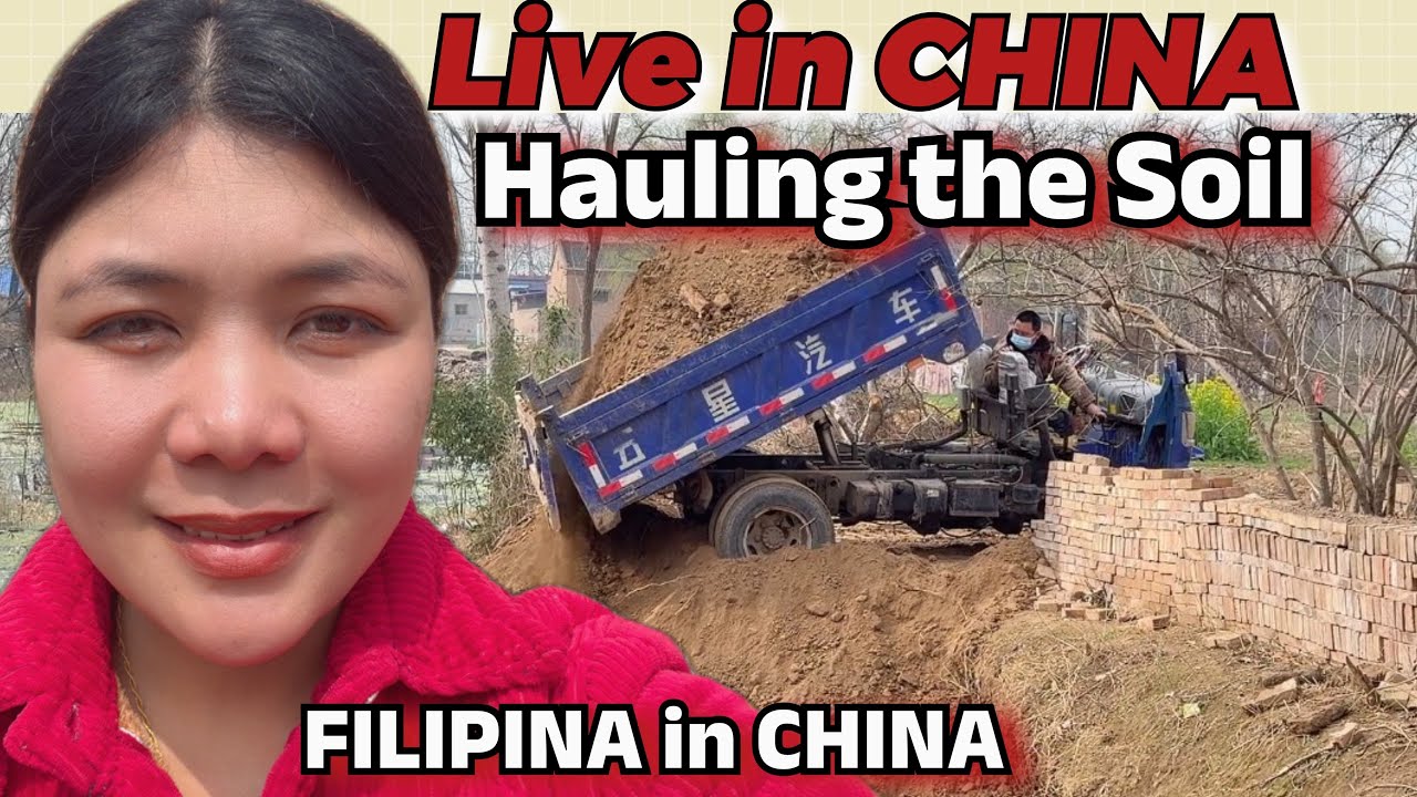 Ate Clydee life in China is live! Hauling the Soil in Countryside of China 🇨🇳