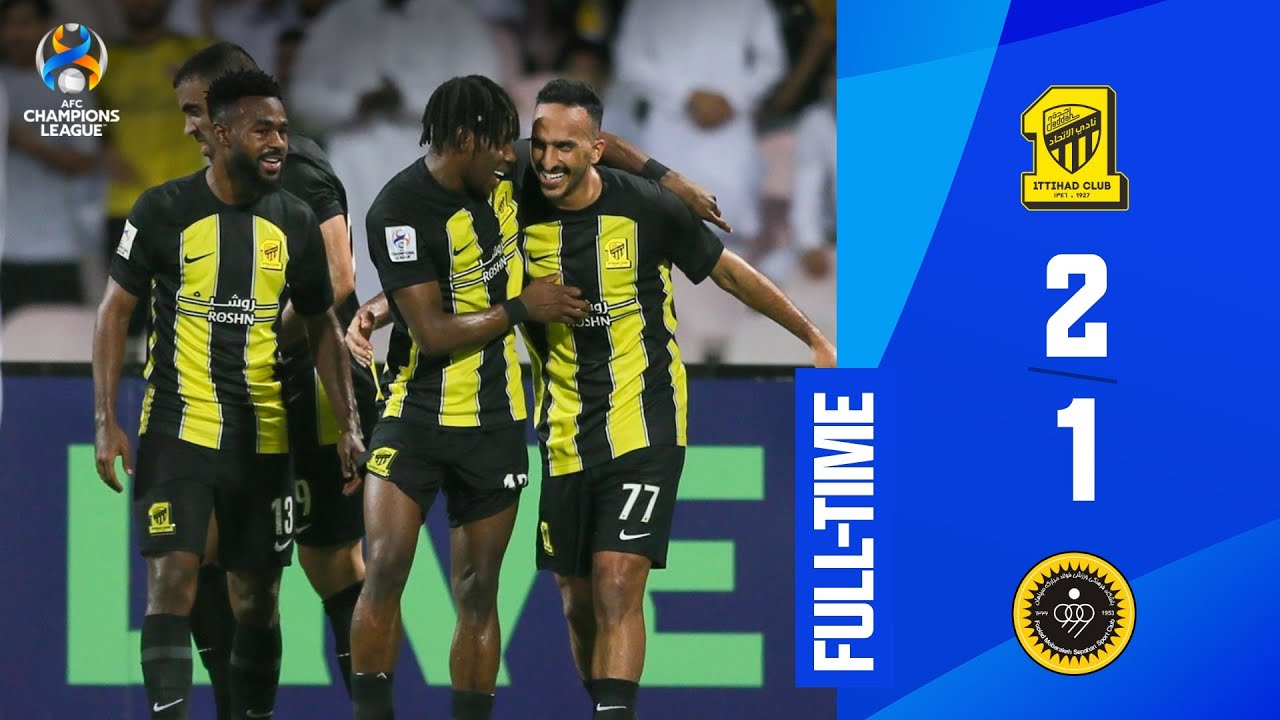 #ACL - Group C | Al Ittihad (KSA) 2 - 1 Sepahan SC (IRN)
