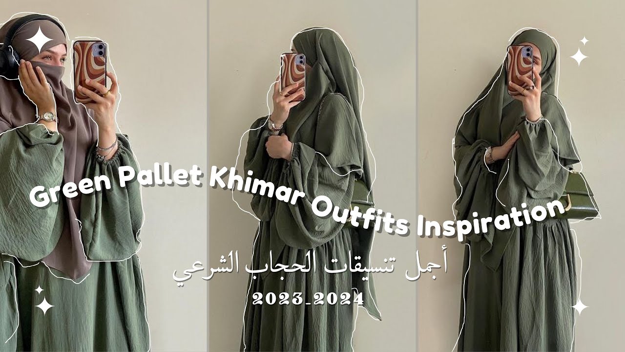 khimar outfits inspiration 2023_2024 green palettes 🧕أجمل تنسيقات الحجاب الشرعي🧕#greenkhimaroutfits