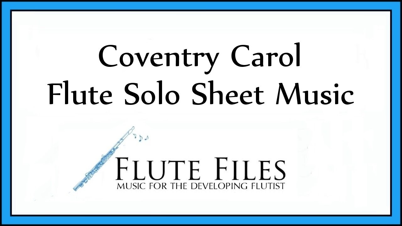 Coventry Carol - Flute Solo