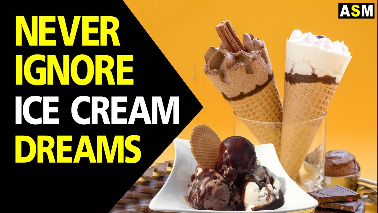 What does ice cream dream meaning || Dreaming of ice cream || ice cream dream interpretation