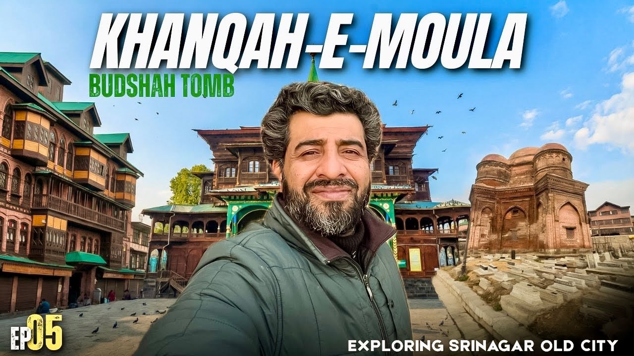 Khanqah-e-Moula Budshah Tomb | Exploring Srinager's Old City