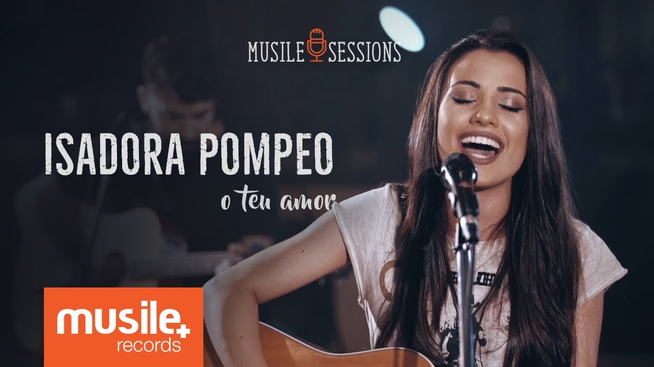 Isadora Pompeo - O Teu Amor (Live Session)