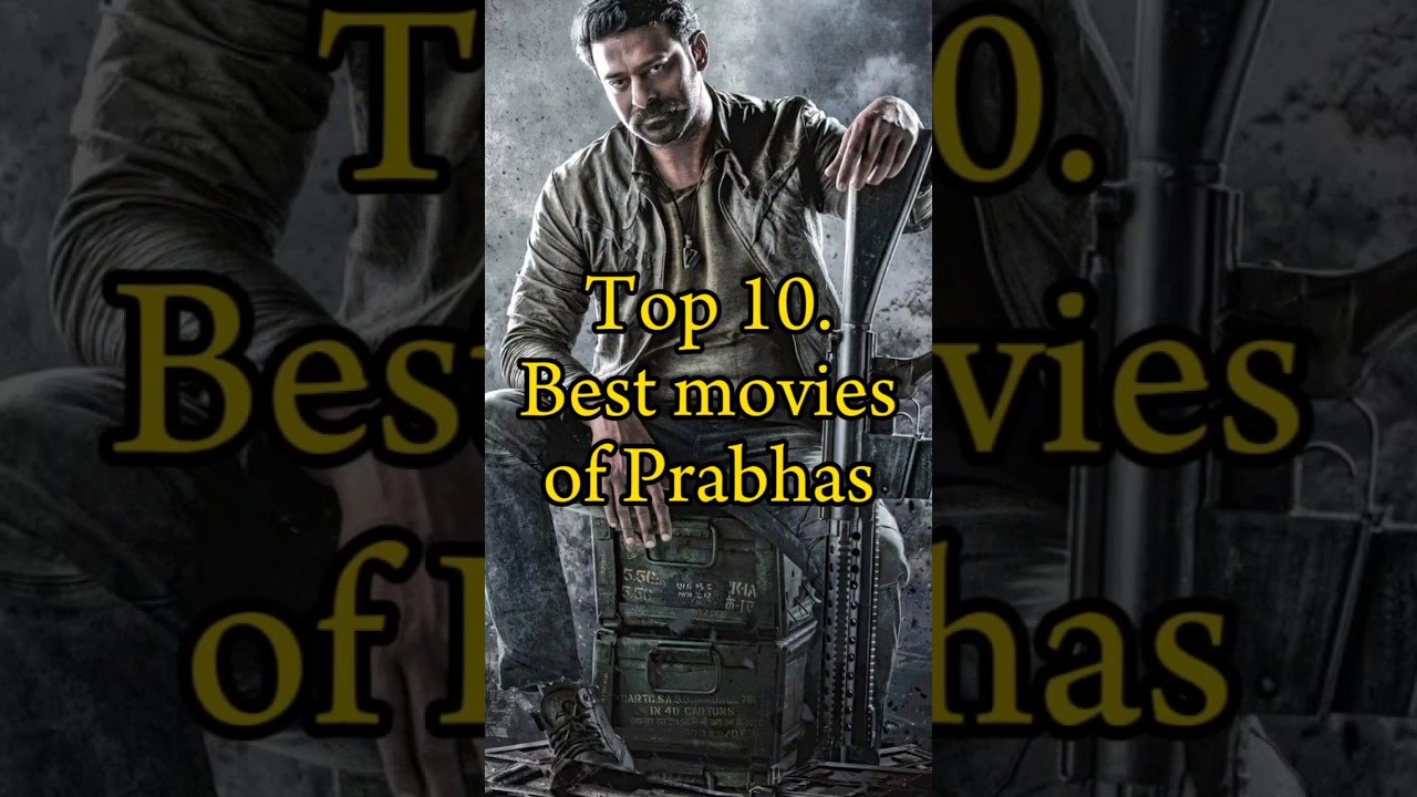 Top 10 Best Movie of Prabhas #shorts #trending