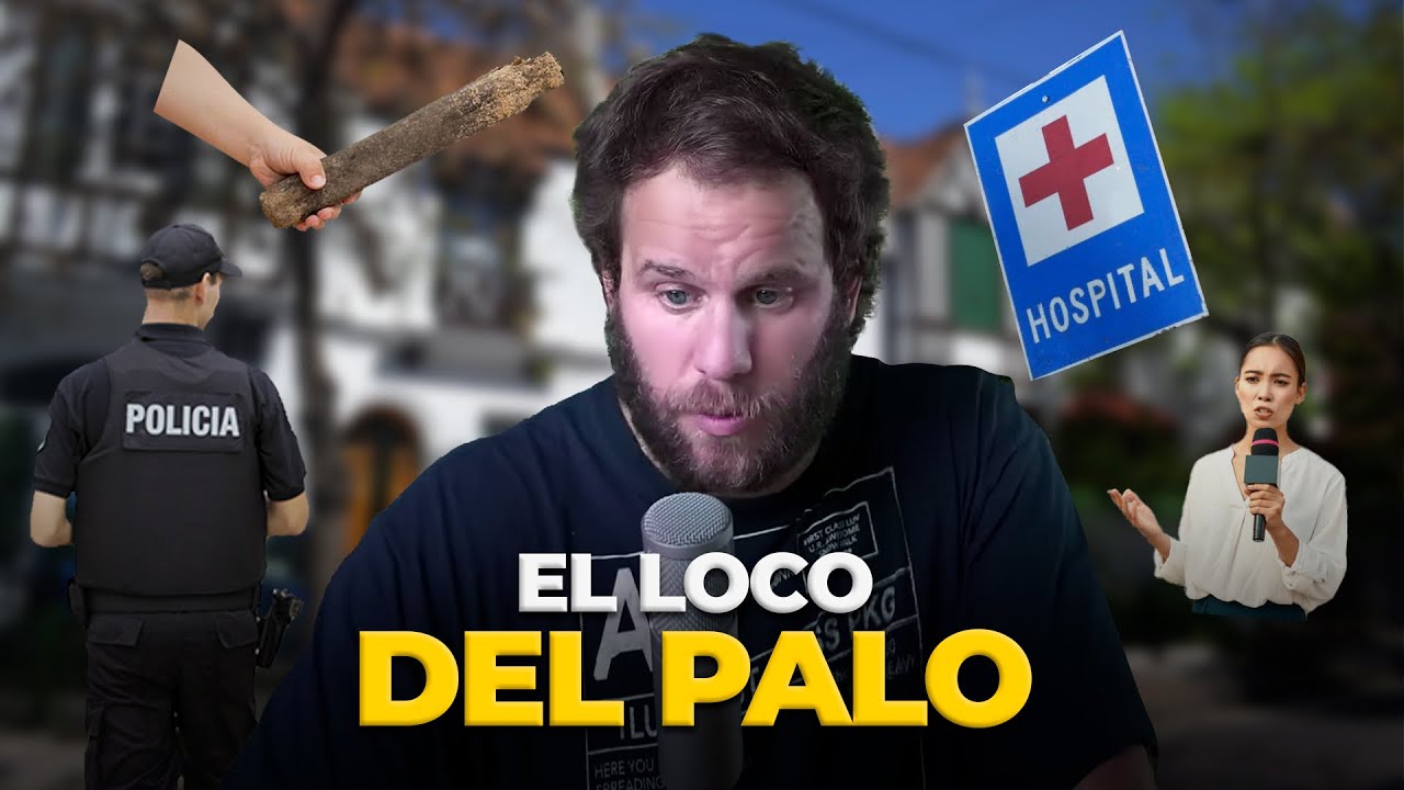 El LOCO del PALO - Anécdotas #126