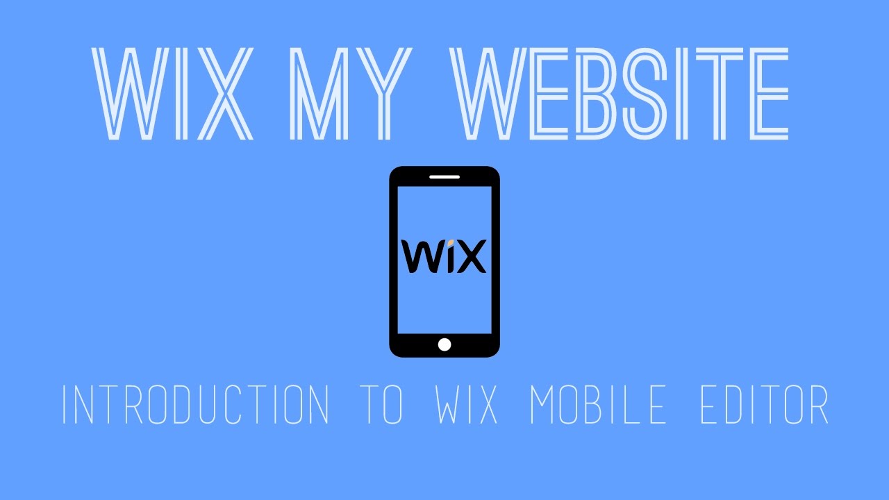 Создание мобильного сайта в Wix &mdash; Учебное пособие по созданию сайта в Wix &mdash; Серия уроков по мобил...