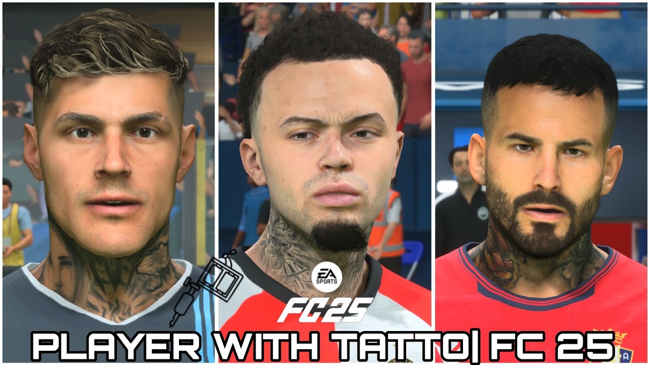 FC 25/ ALL PLAYERS WITH TATTO.