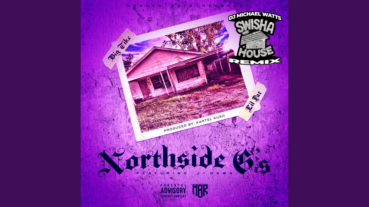 Northside G's (Swishahouse Remix)