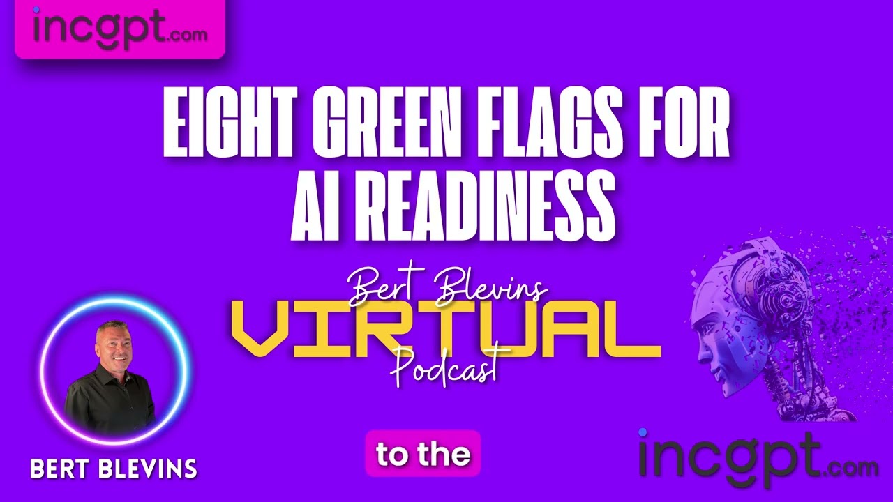 Eight Green Flags For AI Readiness