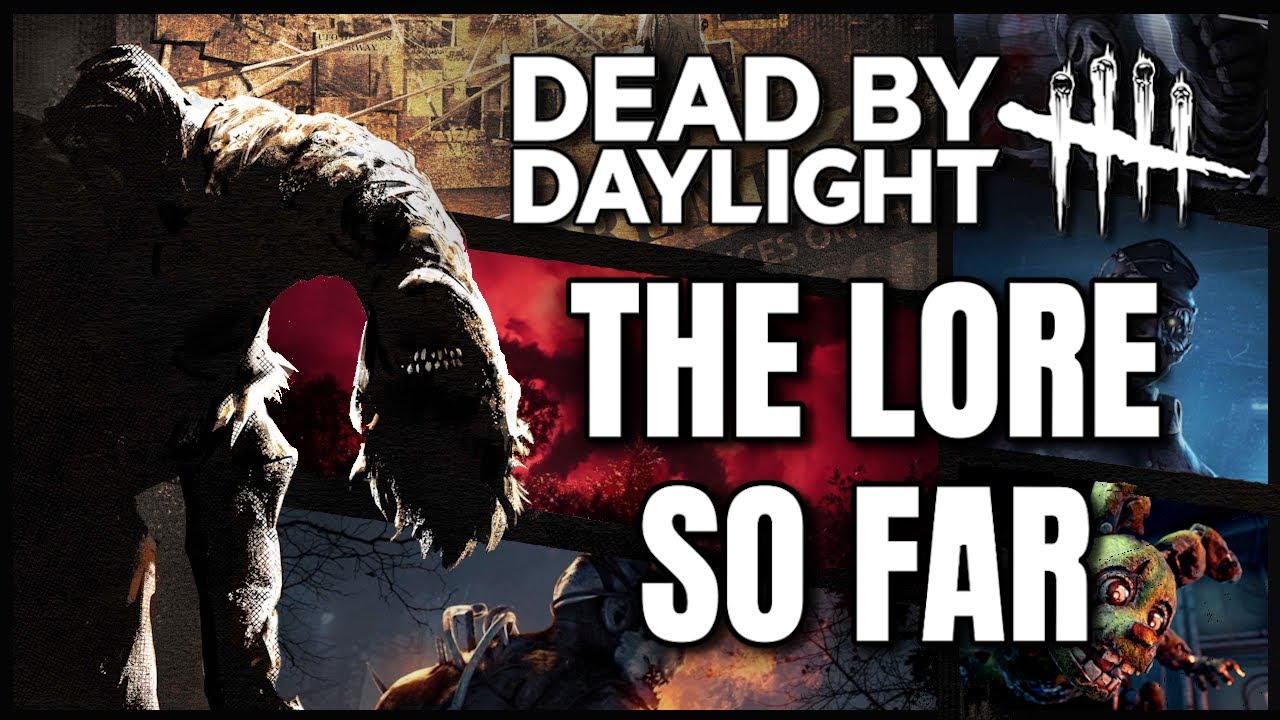 Dead by Daylight: The Complete Story