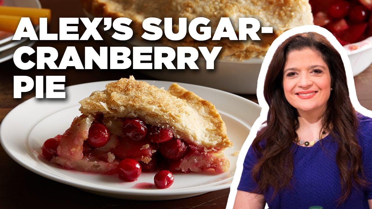 Alex Guarnaschelli's Sugar-Cranberry Pie | Alex's Day Off | Food Network