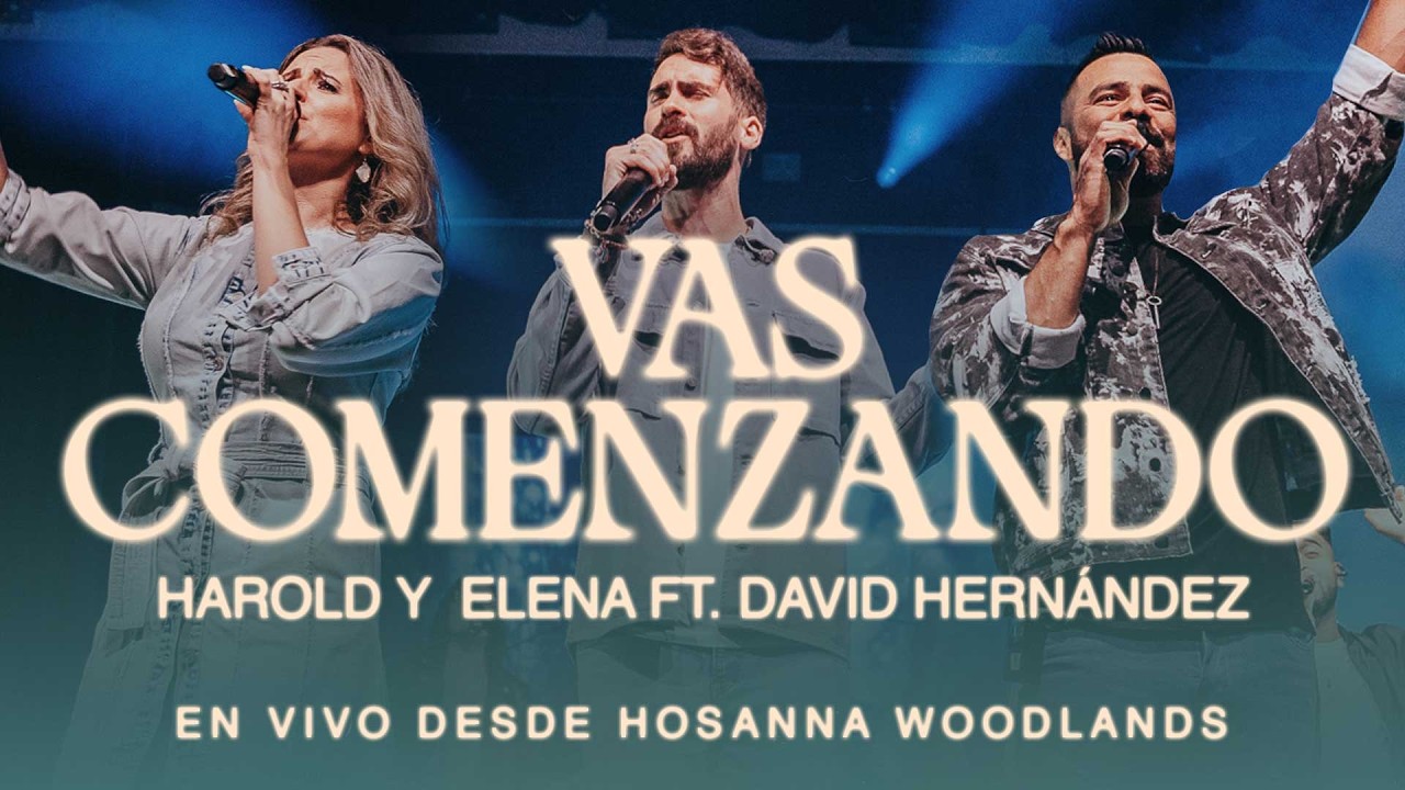 Harold y Elena | Vas Comenzando feat. David Hern&aacute;ndez - (Videoclip Oficial)