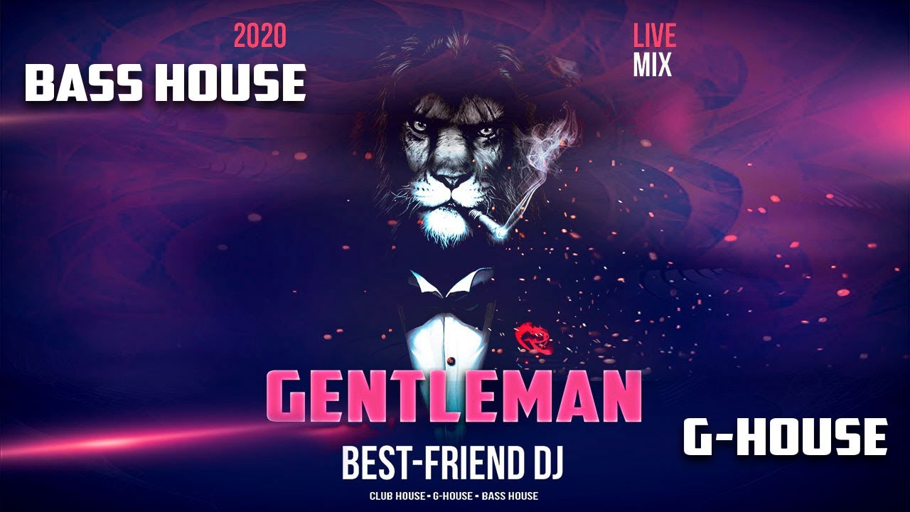 🔥 BEST BASS HOUSE 🔥 G-HOUSE 💣  Gentleman 2020 💣  Live Mix