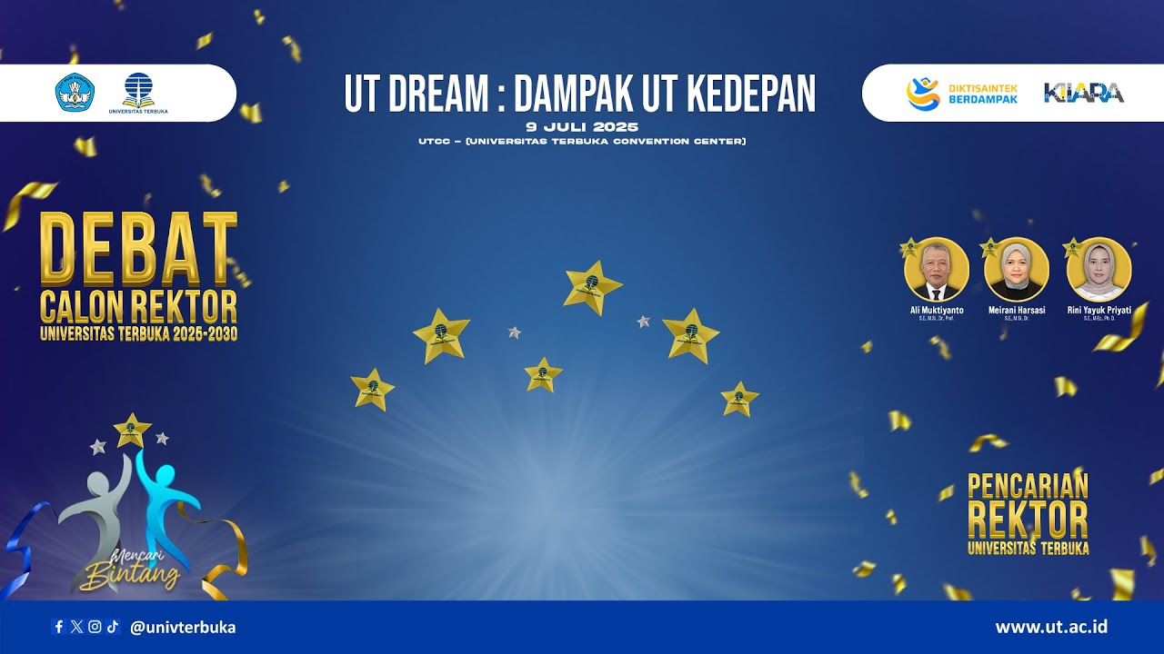 Debat Calon Rektor Universitas Terbuka Periode 2025-2030 : “UT Dream: Dampak UT ke Depan”