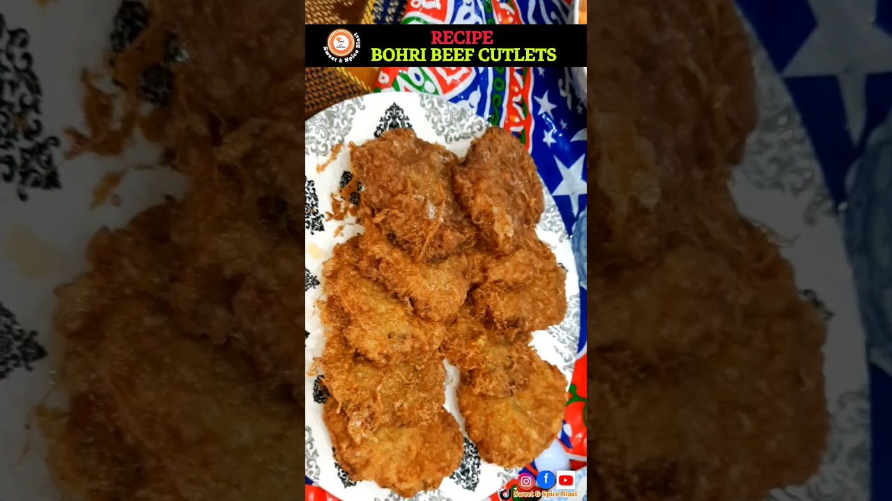 Bohra Cutlets | Bohri kababs | Beef Cutlets #recipe #sweetandspiceblast #kabab