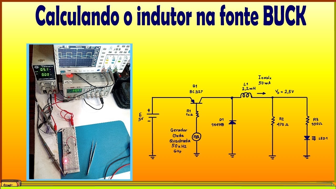 Fonte chaveada: Fonte BUCK dimensionando o indutor (PARTE 2)