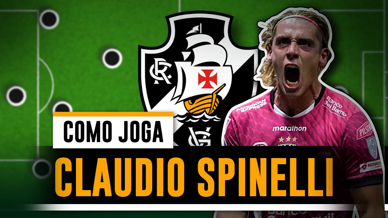 COMO JOGA CLAUDIO SPINELLI | O ESTILO DO NOVO CENTROAVANTE DO VASCO