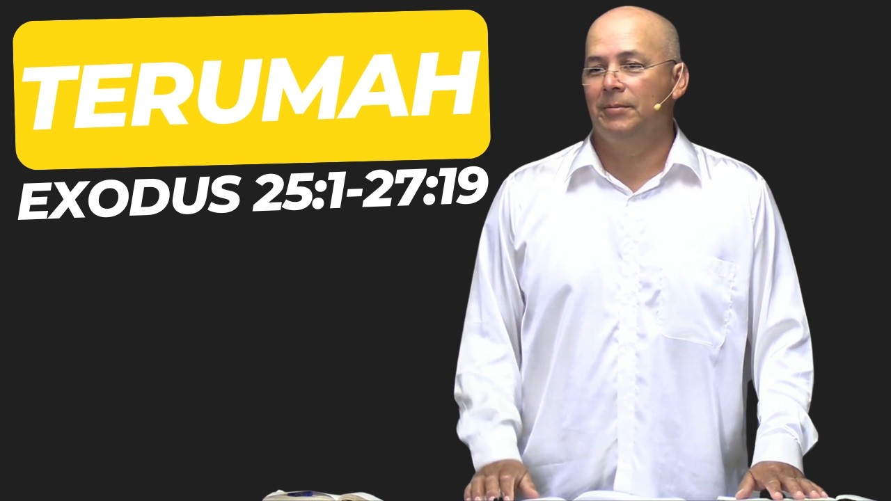 Terumah TORAH Exodus 25:1-27:19 Part 1