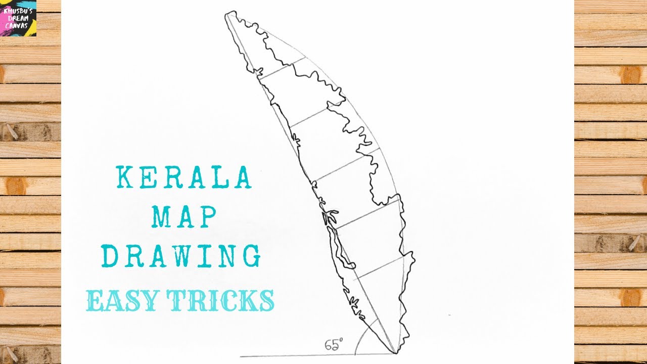 How to draw Kerala map easily step by step | Kerala map drawing easy tricks