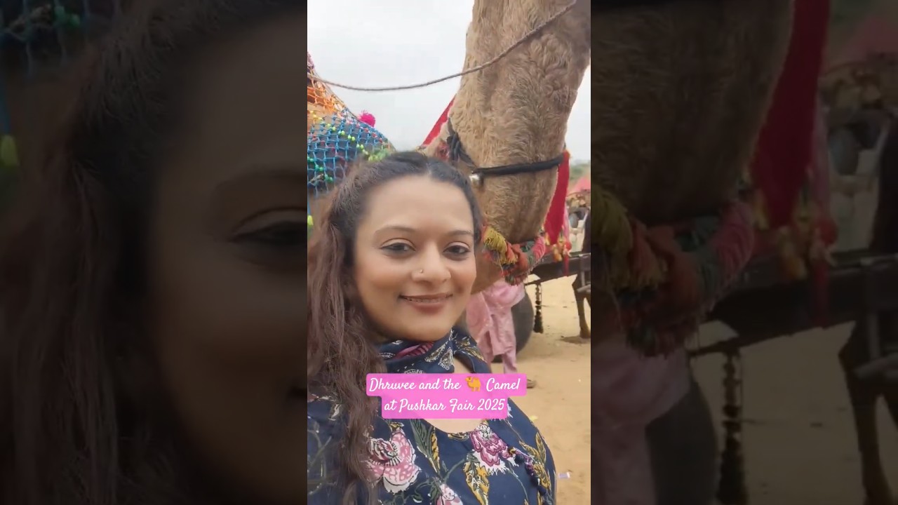 Dhruvee Haldankar at Pushkar Fair 2025 , Rajasthan 🥰😊