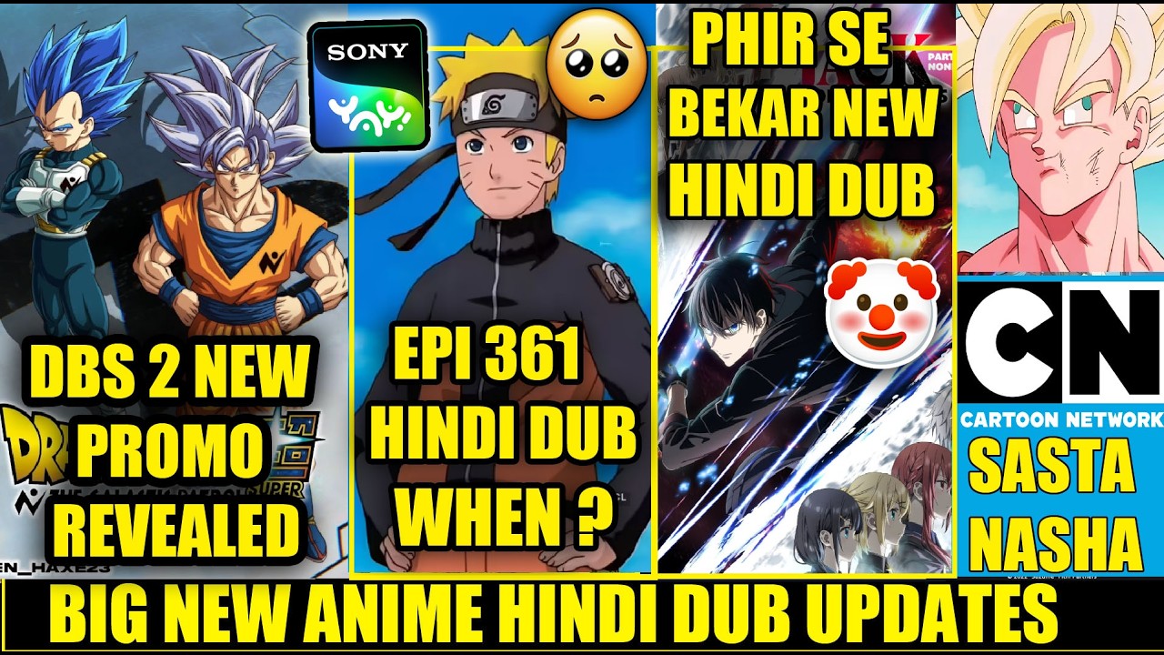 DBS 2 NEW PROMO | NARUTO EPI 361 WHEN ON TV ? | PHIR SE BEKAR NEW HINDI DUB | CNI HATES DRAGON BALL