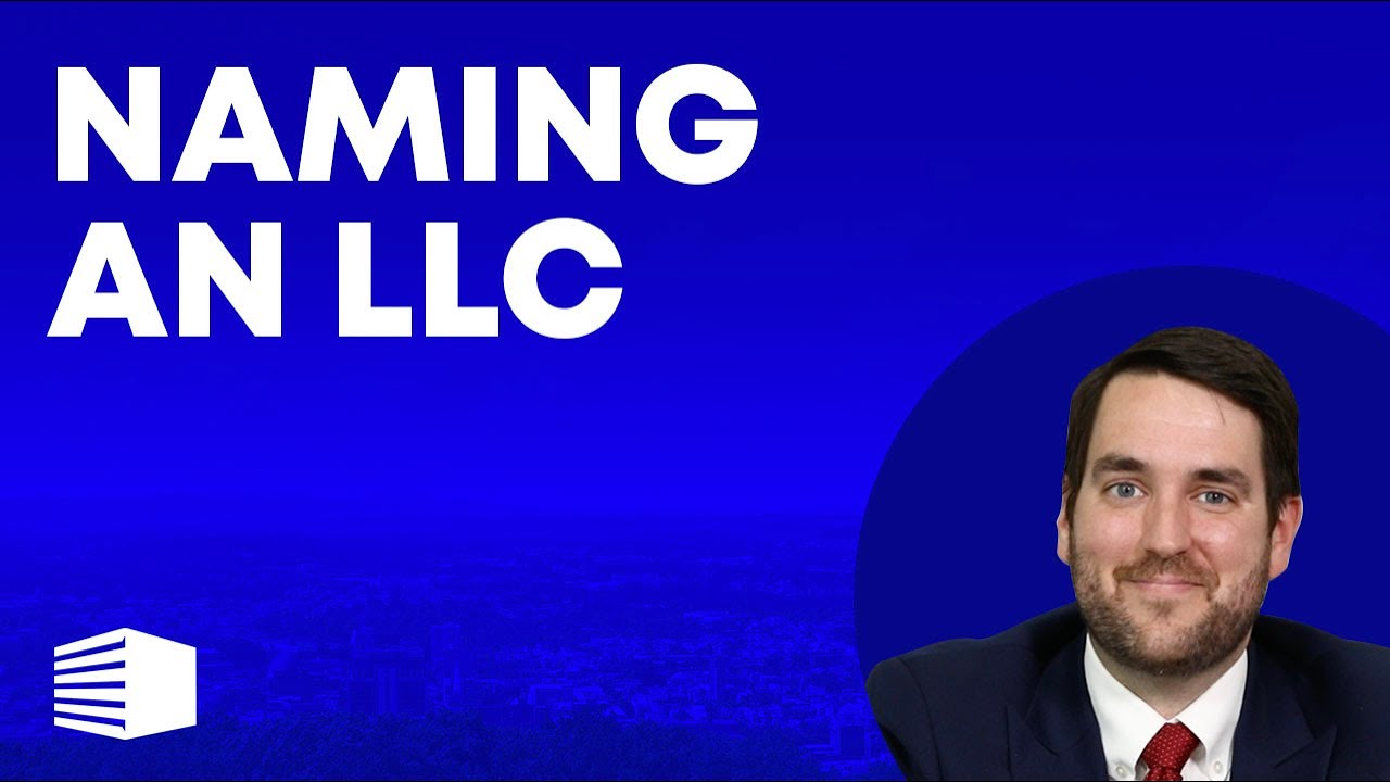 Naming an LLC